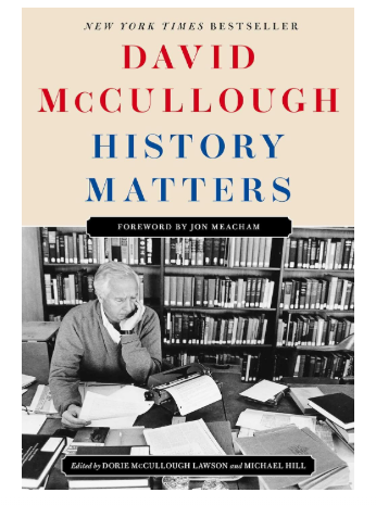 David McCullough's "History Matters"
