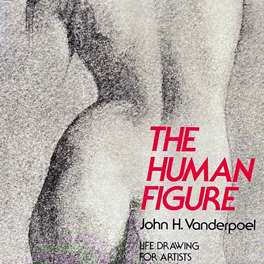 Vanderpoel, John H. "The Human Figure"