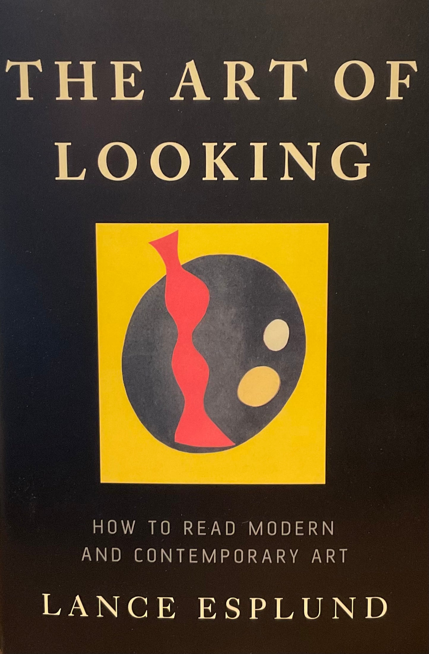 Esplund, Lance "The Art of Looking"