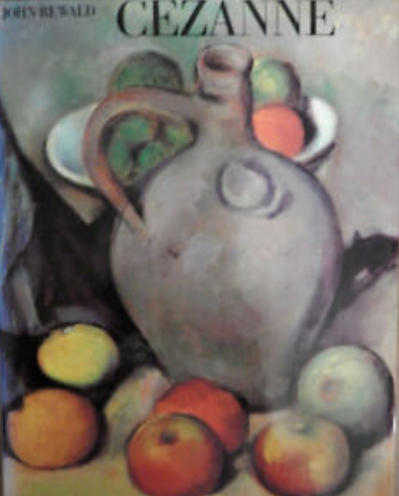 Cezanne by John Rewald